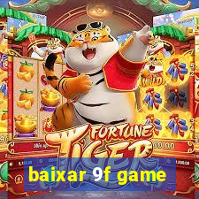 baixar 9f game